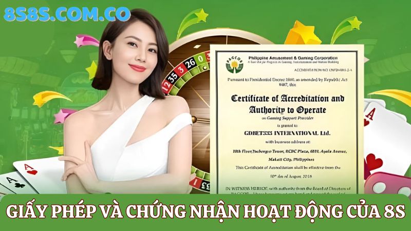 Giấy phép và chứng nhận 8s