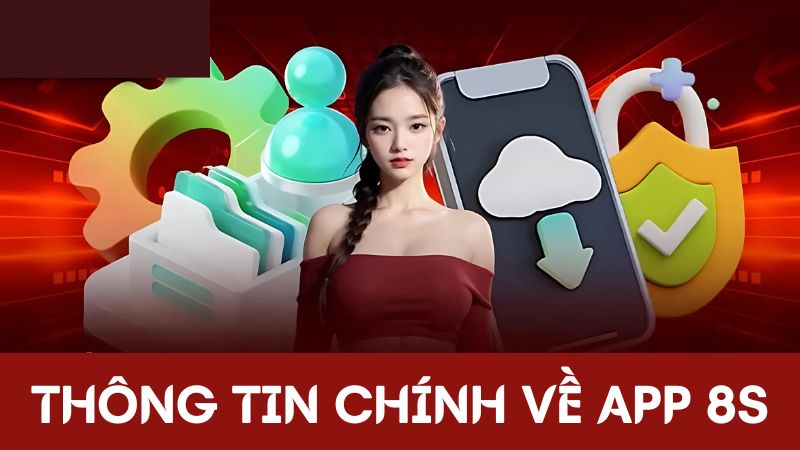 8S tải app