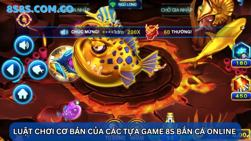 Luật chơi  8s Bắn cá online