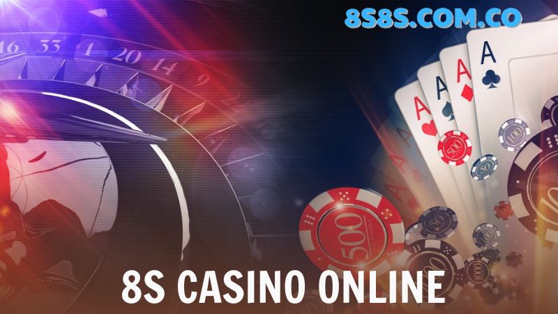 8S Casino online 